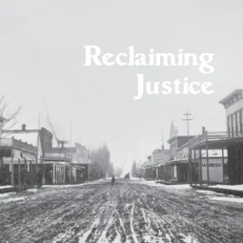 Reclaiming Justice