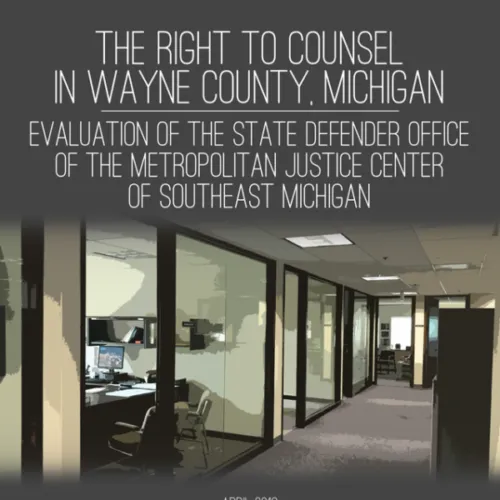 The Right to Counsel in Wayne County, Michigan