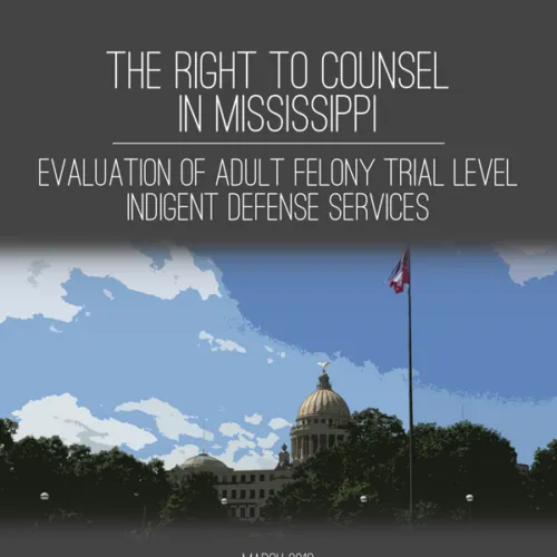 The Right to Counsel in Mississippi